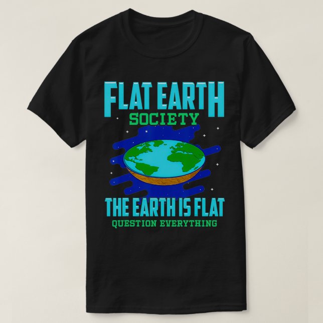 Camiseta La Tierra Es Plana (Diseño del anverso)