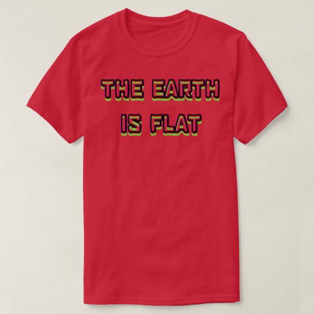 Camiseta la tierra es plana (Diseño del anverso)