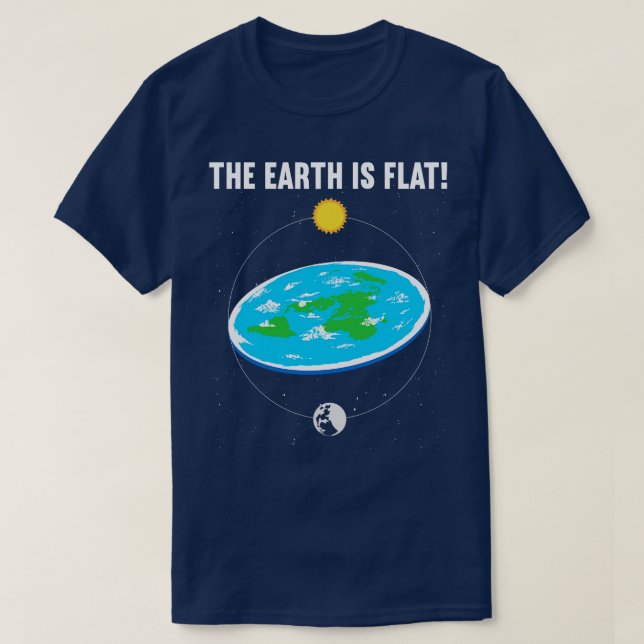 Camiseta La Tierra es plana 1 (Diseño del anverso)