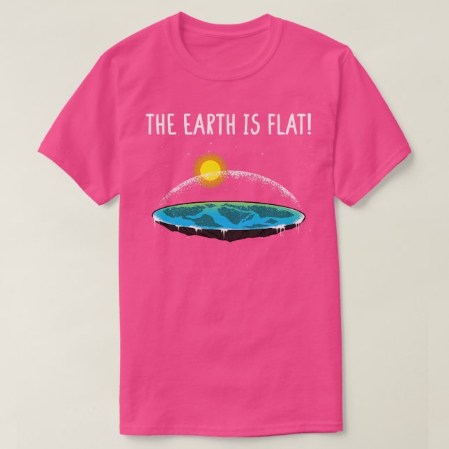 Camiseta La Tierra es plana 6 (Diseño del anverso)