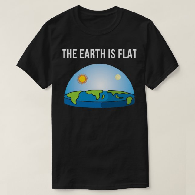 Camiseta La Tierra es una Tierra Plana y Plana Sociedad de  (Diseño del anverso)