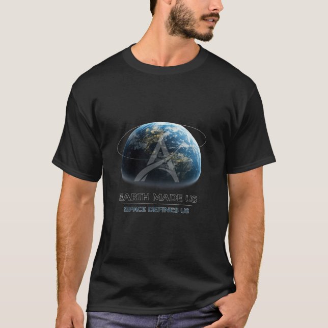 Camiseta La Tierra nos hizo / El espacio nos define (Anverso)