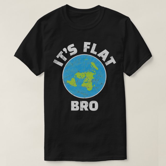 Camiseta La Tierra Plana es una conspiración gubernamental  (Diseño del anverso)