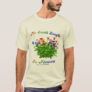 Camiseta La Tierra Rie En Cita Inspiradora De Flores 