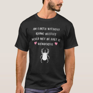 Camiseta La Tierra Sin Abetos De Rinoceronte No Sería La Mi