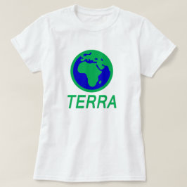 Camiseta La Tierra y el texto: La Tierra en Galicia