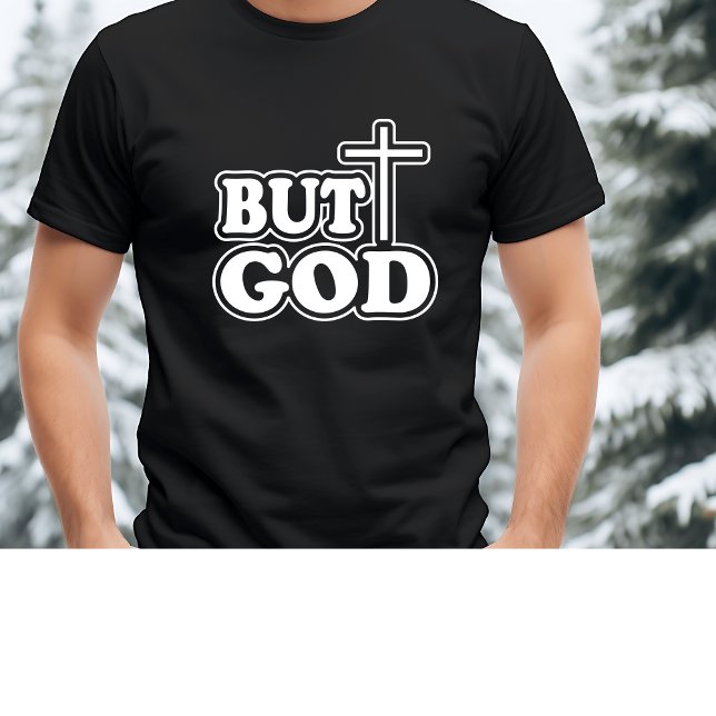 Camiseta La tipografía de la Biblia "Pero Dios" se personal (Subido por el creador)