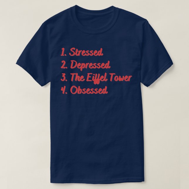 Camiseta La Torre Eiffel Obsesionada (Diseño del anverso)