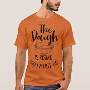 Camiseta La Tos Se Está Levantando Y Debo Ir - Haciendo Div