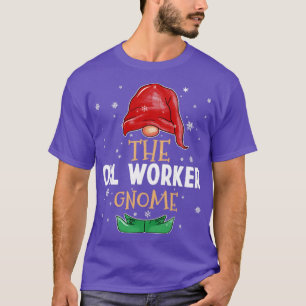 Camiseta La trabajadora petrolera Gnome Familiariza con los