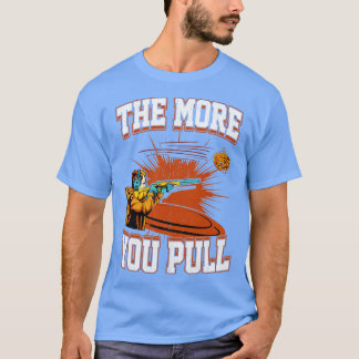Camiseta La trampa de disparar cuanto más se tira