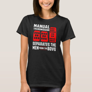 Camiseta La transmisión manual de los hombres separa a los 