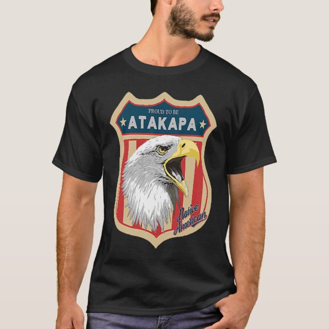 Camiseta La tribu Atakapa: Respeto por el orgullo indígena  (Anverso)