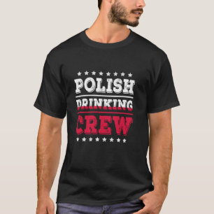Camiseta La tripulación polaca que bebe la bandera polaca e