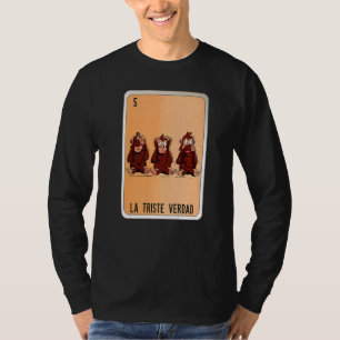Camiseta La Triste Verdad Cartas de Bingo de Lottery Mexica