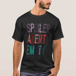 Camiseta La tumba estaba vacía Jesús Alerta de spoiler Él h