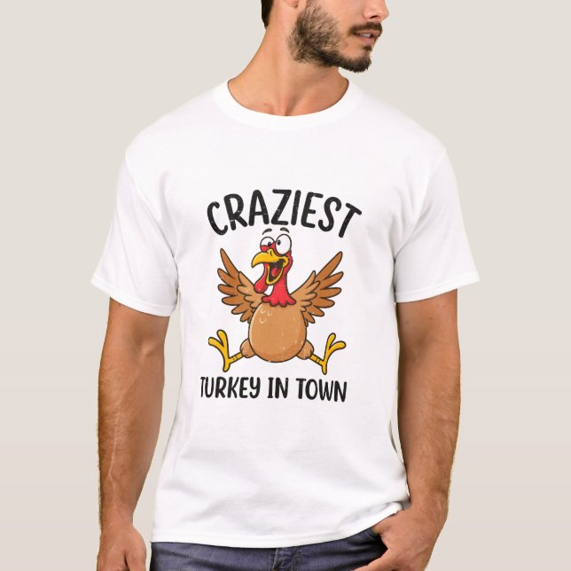 Camiseta La Turquía del día de gracias más loca (Anverso)