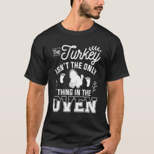 Camiseta La Turquía no es lo único en el futuro