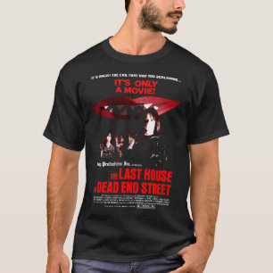 CAMISETA LA ÚLTIMA CASA EN LA CALLE DE FIN MUERTO