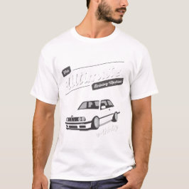 CAMISETA LA ÚLTIMA MÁQUINA DE CONDUCCIÓN, EL E30 BMW