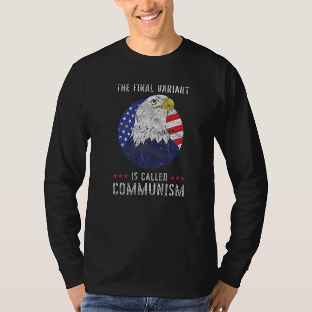 Camiseta La última variante se llama comunismo 1 (Anverso)