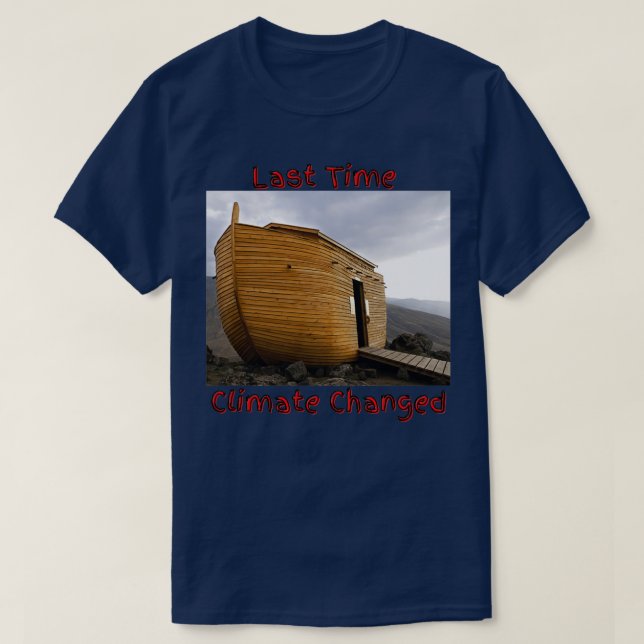 Camiseta La última vez que el clima cambió (Diseño del anverso)