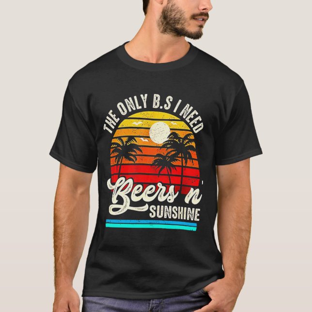 Camiseta La Única BS Que Necesito Son Cervezas Y Cervezas S (Anverso)