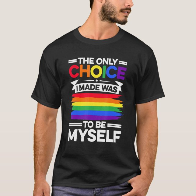 Camiseta La Única Elección Que Hice Fue Ser Mi Bisexual G (Anverso)