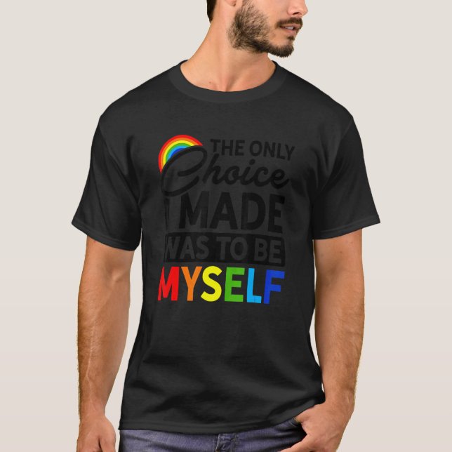 Camiseta La Única Elección Que Hice Fue Ser Mi Bisexual G (Anverso)