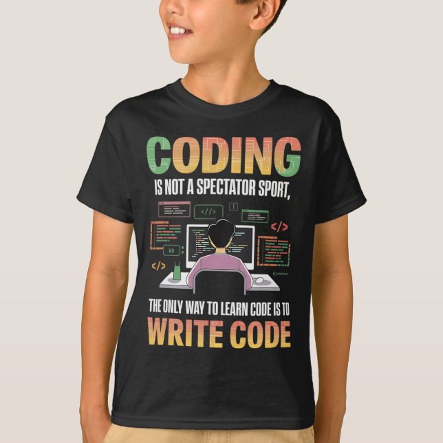 Camiseta La Única Forma De Aprender El Código Es Codificar  (Anverso)