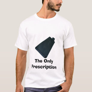 Camiseta La única prescripción