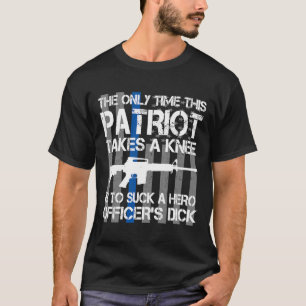 Camiseta La única vez que este patriota se toma una rodilla