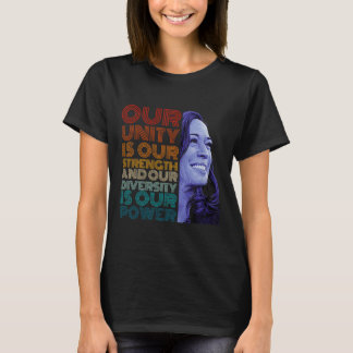 Camiseta La Unidad Es Nuestra Diversidad De Fuerza Es Nuest
