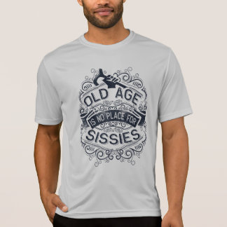 Camiseta La vejez no es lugar para los enfermos