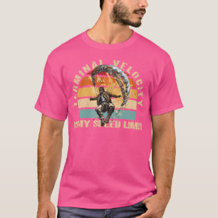 Camiseta La velocidad de terminal es mi velocidad límite de