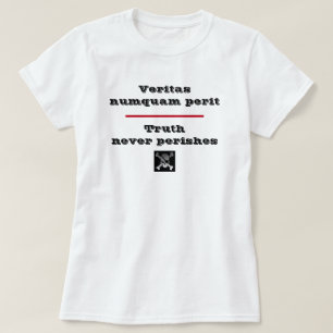 Camiseta La verdad nunca pone en peligro a Veritas Numquam 