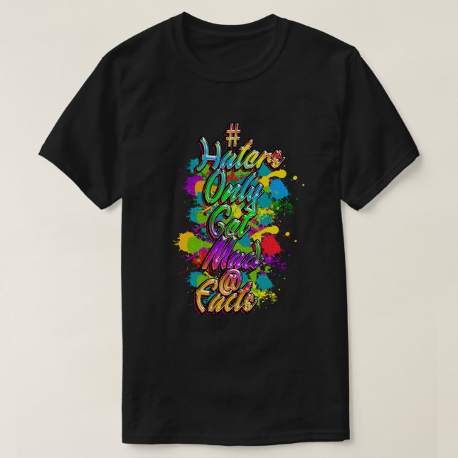 Camiseta La verdad sobre los odiadores. (Diseño del anverso)