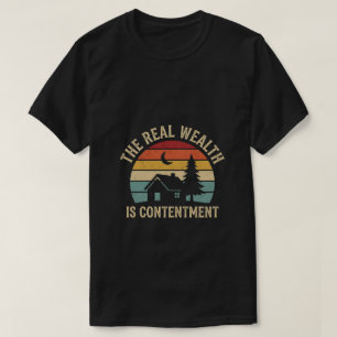Camiseta La verdadera riqueza es la satisfacción - Cita isl