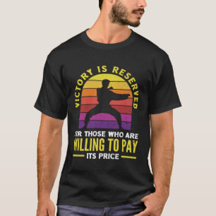 Camiseta La victoria está reservada Aikido Karate Jiu Jitsu