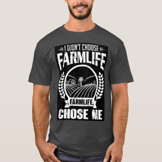 Camiseta La vida agrícola me eligió