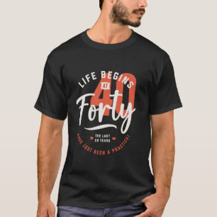 Camiseta La vida comienza a los 40 años