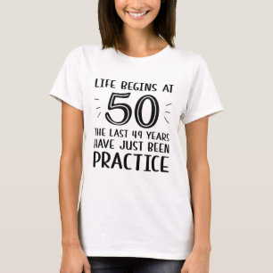 Camiseta La Vida Comienza A Los 50