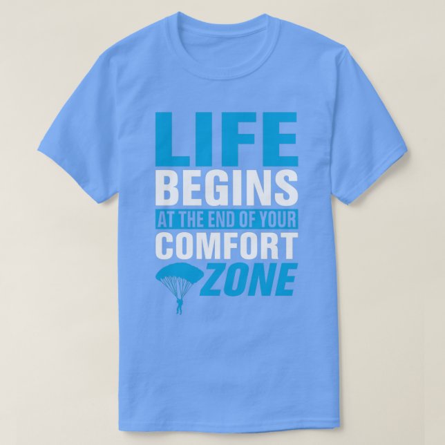 Camiseta La vida comienza al final de tu área de confort (Diseño del anverso)