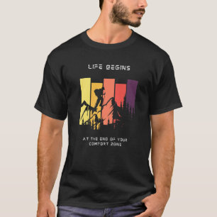 Camiseta La vida comienza al final de tu Hikin de la zona d