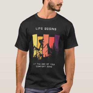 Camiseta La vida comienza al final de tu Hikin de la zona d
