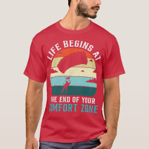 Camiseta La Vida Comienza Al Final De Tu Zona De Confort
