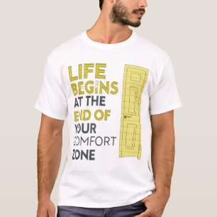 Camiseta La vida comienza al final de tu zona de confort