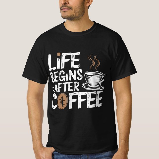 Camiseta La vida comienza después del café - Amantes divert (Anverso)