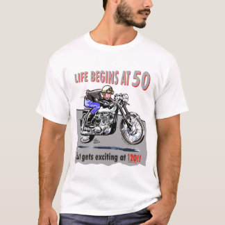 Camiseta ¡La vida comienza en 50, pero consigue emocionante