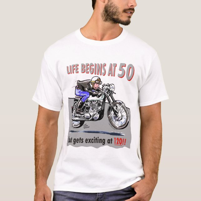 Camiseta ¡La vida comienza en 50, pero consigue emocionante (Anverso)